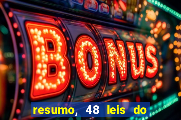 resumo, 48 leis do poder pdf